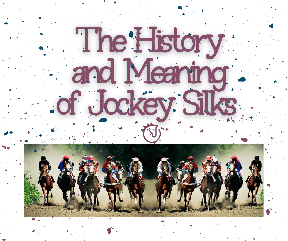 Colorful Jockey Silks | The Meaning of What Jockeys Wear