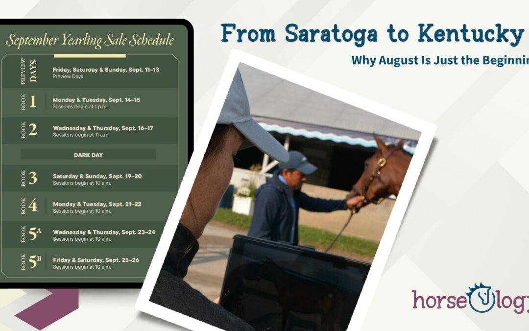 From Saratoga to Kentucky: Why August Is Just the Beginning
